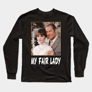 Pygmalion's Elegance My Fair Vintage Musical Film Couture Collection Long Sleeve T-Shirt